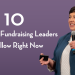 10 nonprofit fundraising leaders to follow