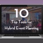 10 top tools for hybrid event planning