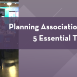 Read this blog for tips on how to plan an association event that provides value for association members and cultivates strong, lasting relationships with attendees.